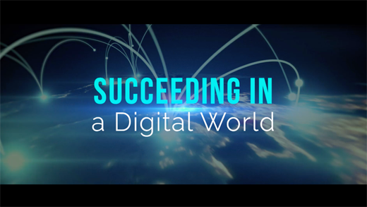 Succeeding in a Digital World
